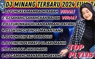 Mp3 Dj Minang Terbaru 2024